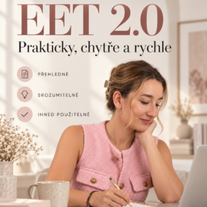 EET 2.0 – Prakticky, chytře a rychle